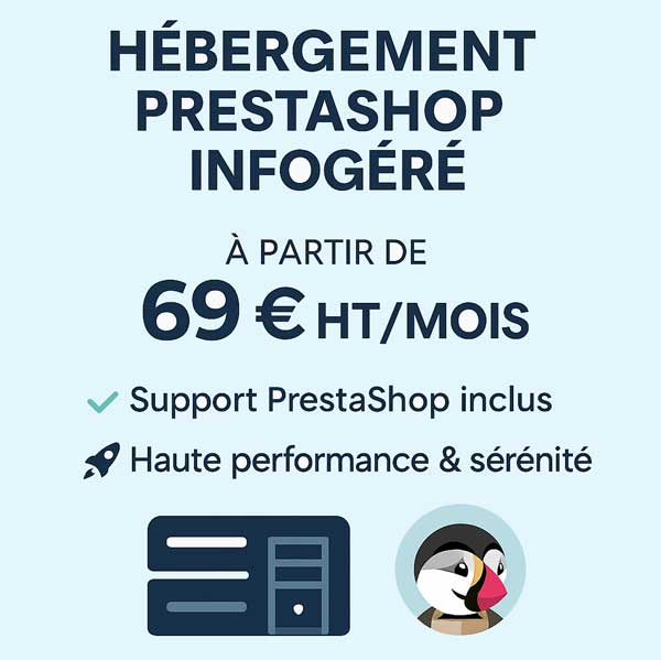 Hébergement Prestashop avec support inclus